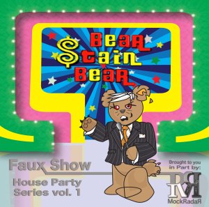 MR016: HPS vol.1 “Bear Stain Bear – Faux Show”